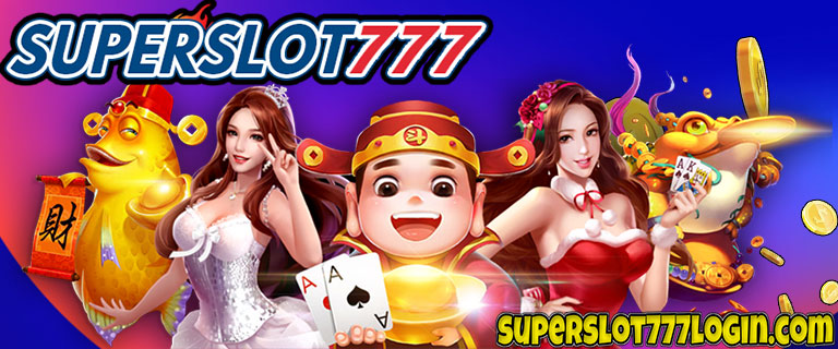 Superslot777 Play