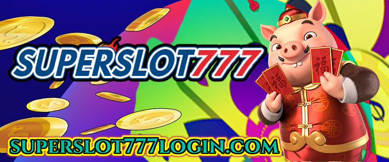 Superslot777 Play Mobile